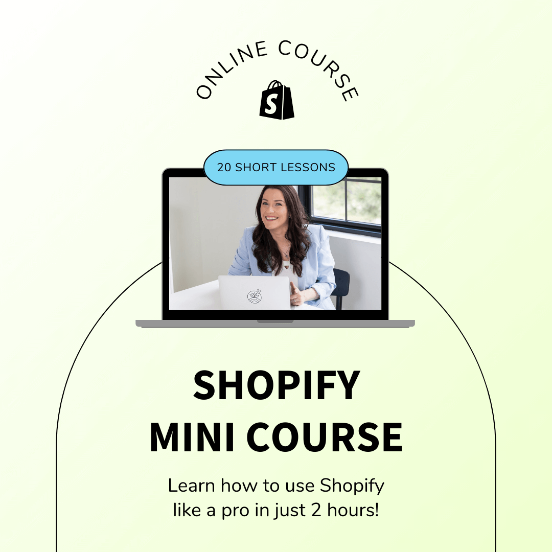 Shopify Course Includes StoryGrowers Shopify Mini Course